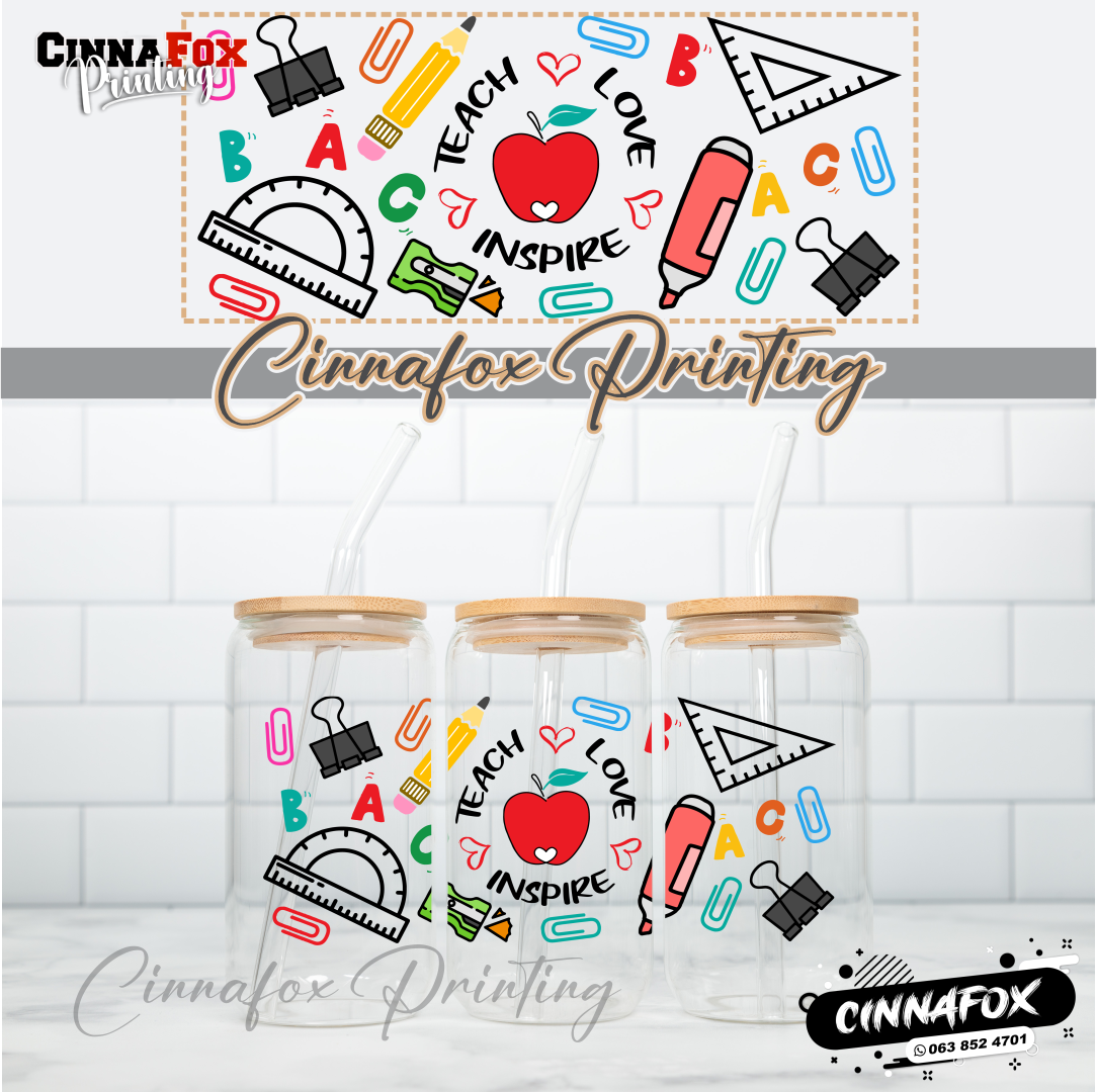 Teach Love Inspire Glass Cup With Lid & Straw