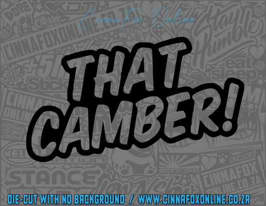 That Camber Decal